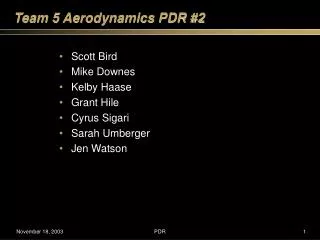Team 5 Aerodynamics PDR #2