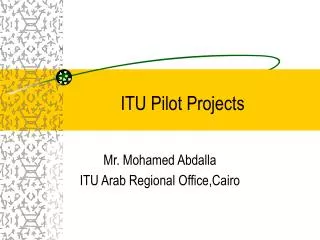 ITU Pilot Projects