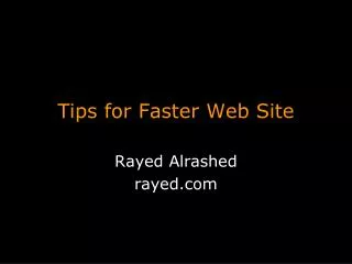 Tips for Faster Web Site