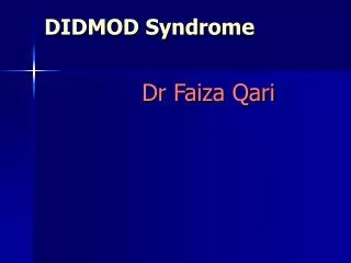 didmod syndrome