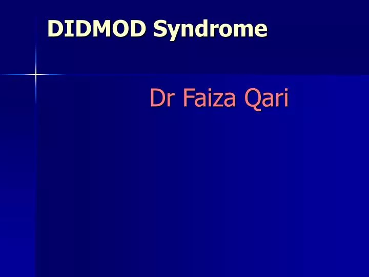 didmod syndrome