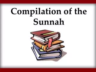 Compilation of the Sunnah