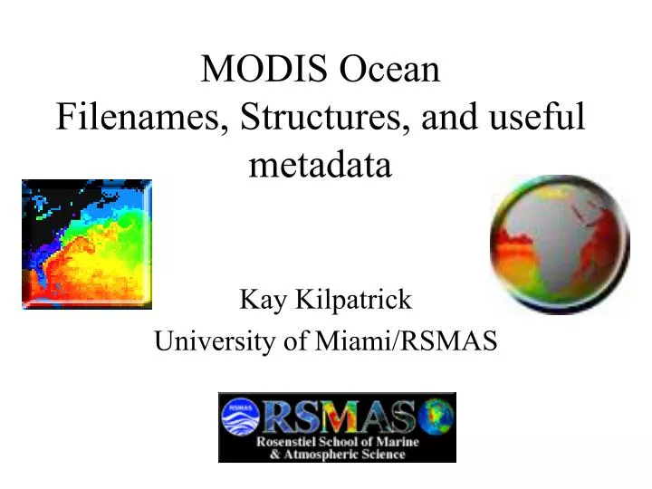 modis ocean filenames structures and useful metadata