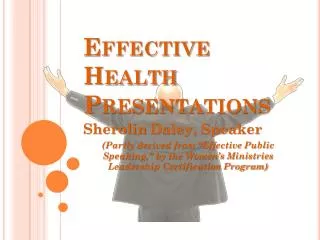 Effective Health Presentations