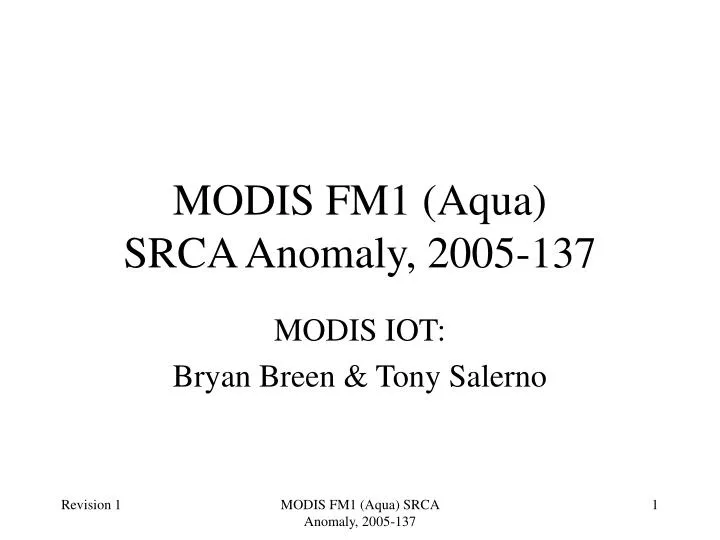 modis fm1 aqua srca anomaly 2005 137