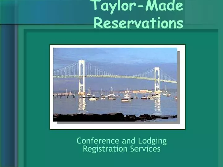 taylor made reservations