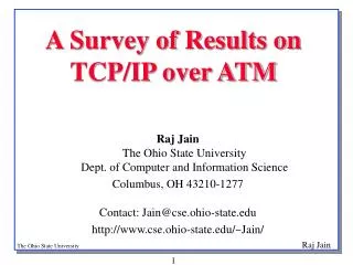 A Survey of Results on TCP/IP over ATM