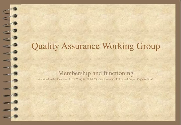 quality assurance working group