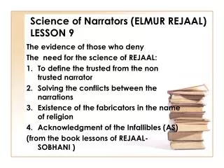 Science of Narrators (ELMUR REJAAL) LESSON 9