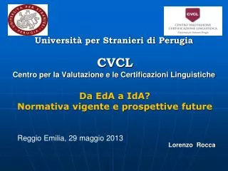 universit per stranieri di perugia cvcl centro per la valutazione e le certificazioni linguistiche