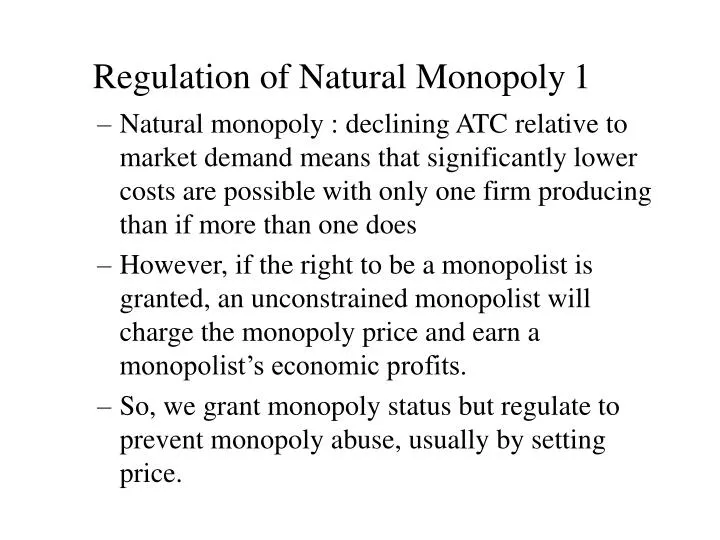 regulation of natural monopoly 1