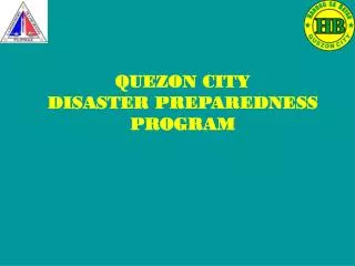 QUEZON CITY DISASTER PREPAREDNESS PROGRAM