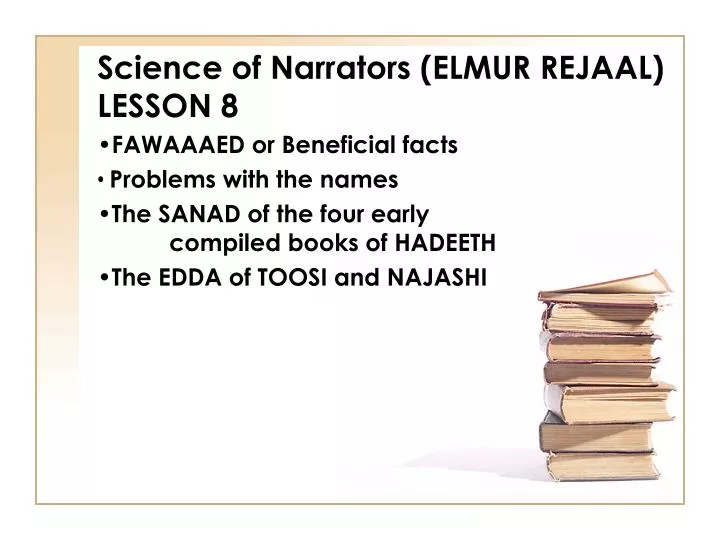 science of narrators elmur rejaal lesson 8