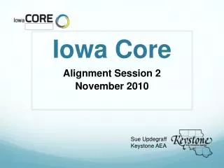 Iowa Core