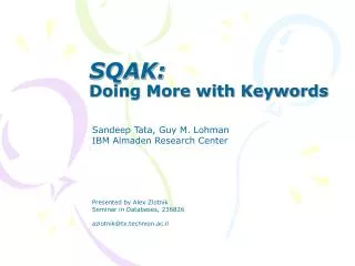 SQAK: Doing More with Keywords