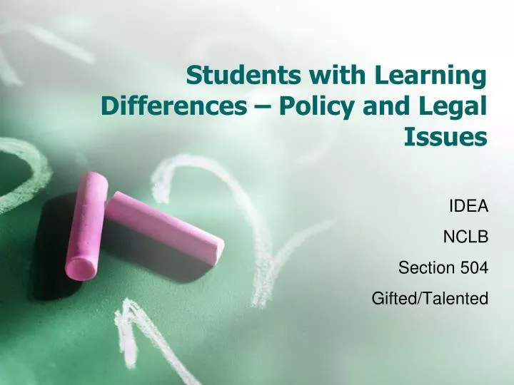 students with learning differences policy and legal issues
