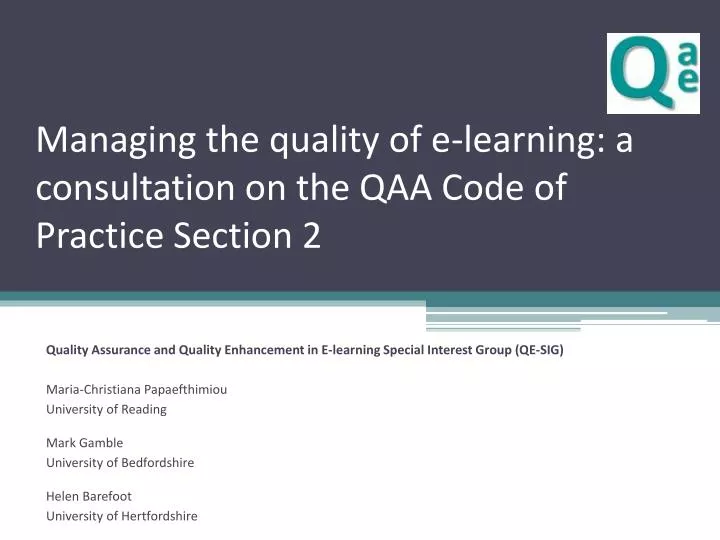 managing the quality of e learning a consultation on the qaa code of practice section 2