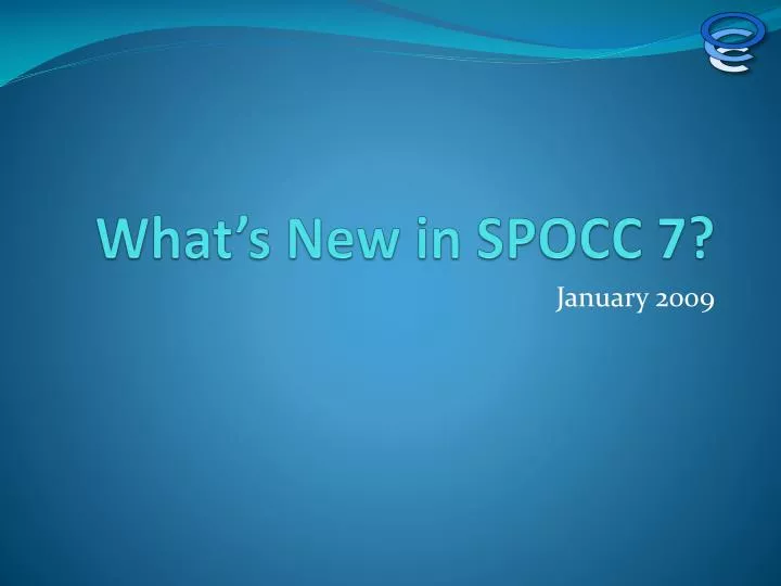 what s new in spocc 7