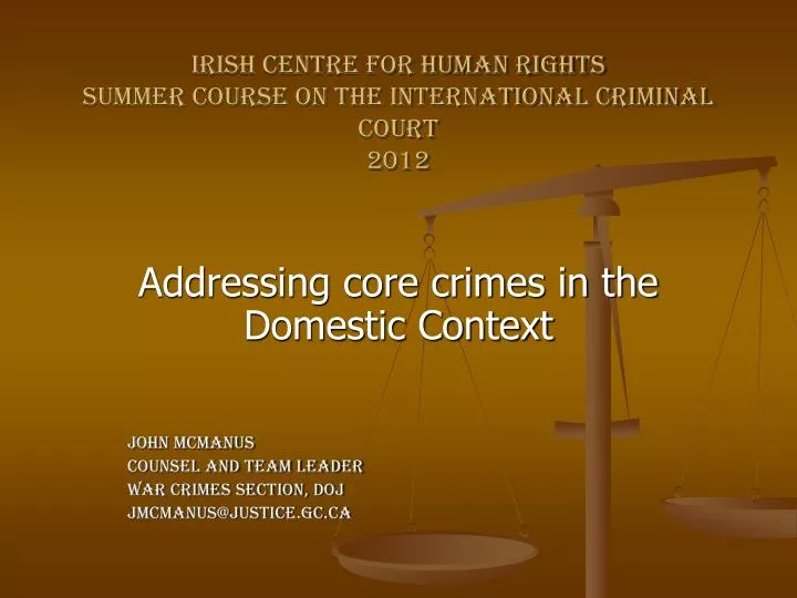 irish centre for human rights summer course on the international criminal court 2012