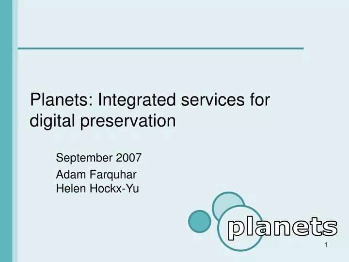 planets integrated services for digital preservation