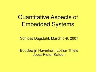 Quantitative Aspects of Embedded Systems