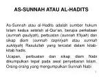 AS-SUNNAH ATAU AL-HADITS