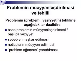 problemin m yy nl dirilm si v t hlili