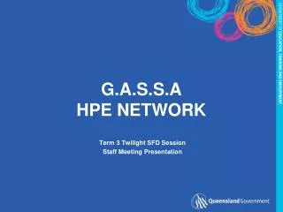 G.A.S.S.A HPE NETWORK