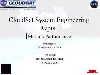 CloudSat System Engineering Report [ Mission Performance]