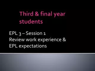 Third &amp; final year students
