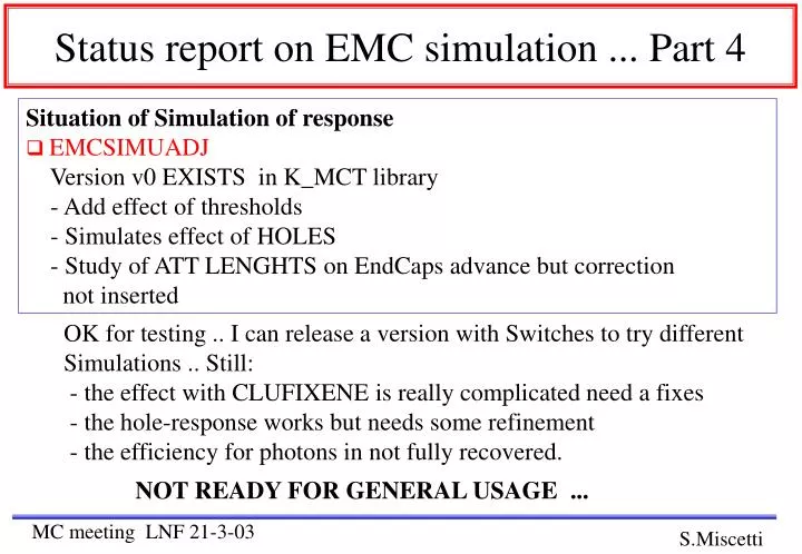 status report on emc simulation part 4