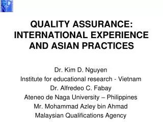 QUALITY ASSURANCE: INTERNATIONAL EXPERIENCE AND ASIAN PRACTICES