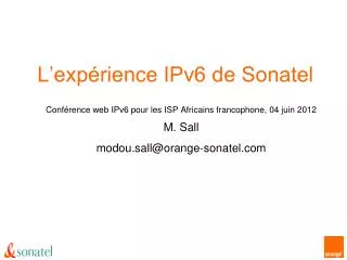l exp rience ipv6 de sonatel