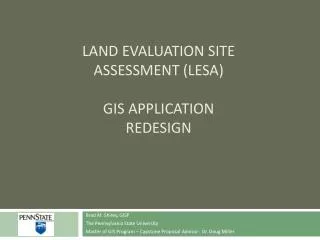 Land Evaluation Site Assessment (Lesa) GIS Application Redesign