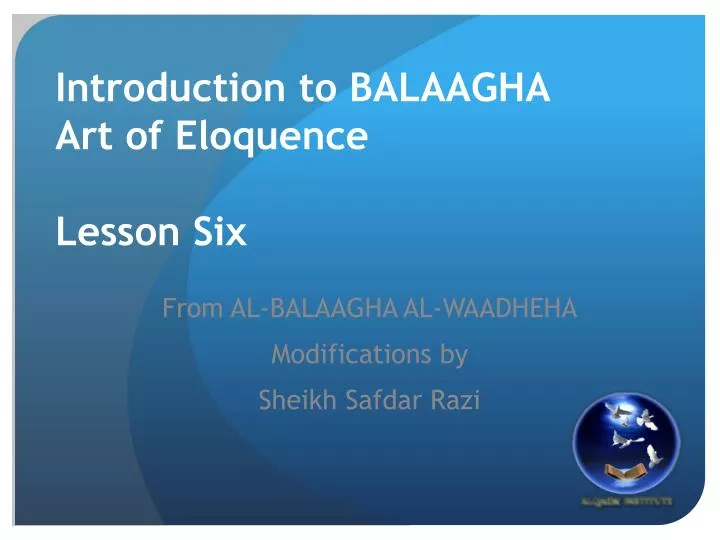 introduction to balaagha art of eloquence lesson six