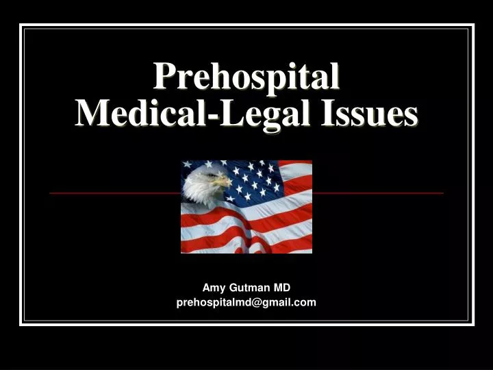 prehospital medical legal issues