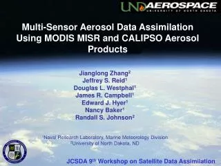 Multi-Sensor Aerosol Data Assimilation Using MODIS MISR and CALIPSO Aerosol Products
