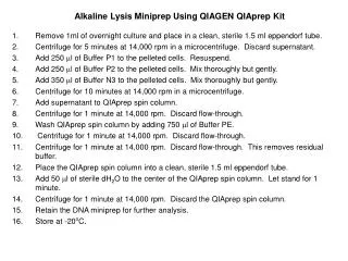 Alkaline Lysis Miniprep Using QIAGEN QIAprep Kit