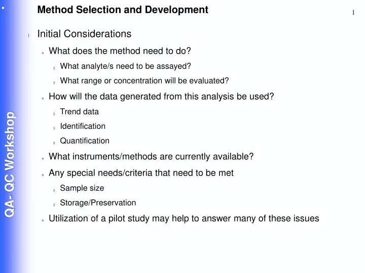 method selection and development