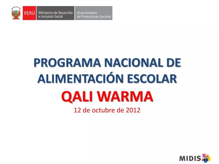 programa nacional de alimentaci n escolar qali warma 12 de octubre de 2012