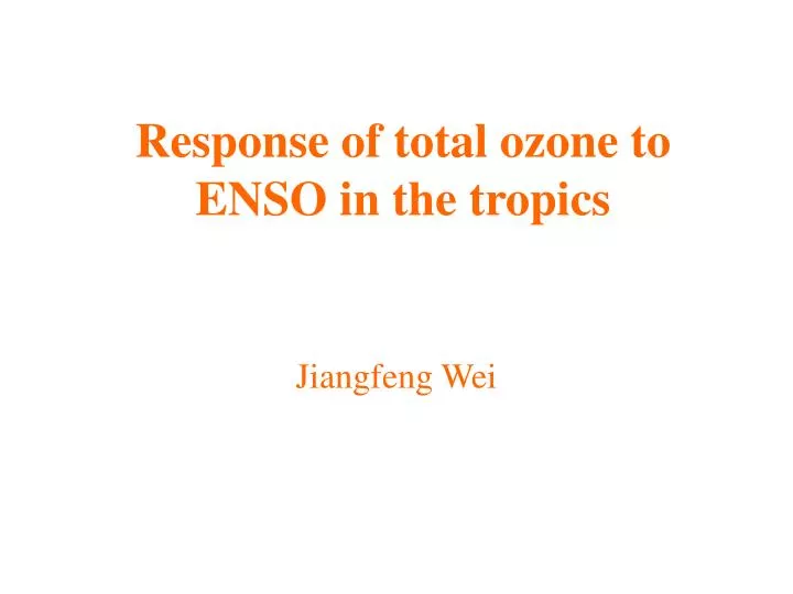 response of total ozone to enso in the tropics