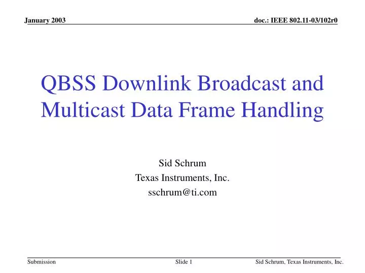 qbss downlink broadcast and multicast data frame handling