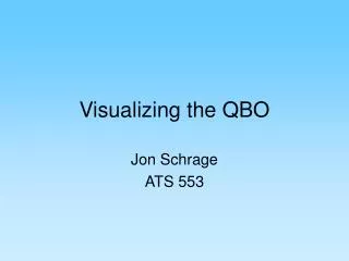 Visualizing the QBO