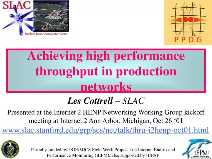 achieving high performance throughput in production networks