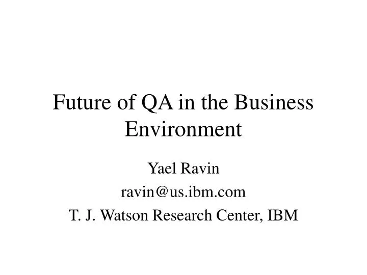 future of qa in the business environment