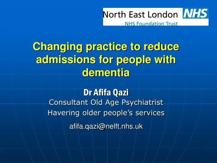 changing practice to reduce admissions for people with dementia