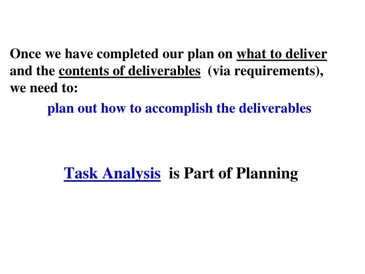 task analysis is part of planning
