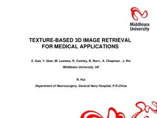 TEXTURE-BASED 3D IMAGE RETRIEVAL FOR MEDICAL APPLICATIONS