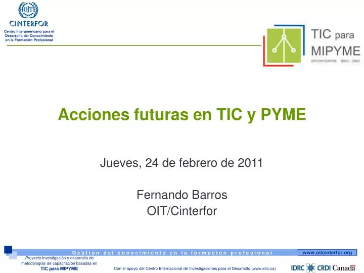 acciones futuras en tic y pyme