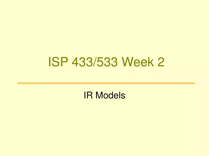 isp 433 533 week 2